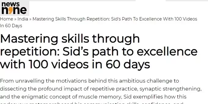 Mastering skills through repetition: Sid's path to excellence with 100 videos in 60 days